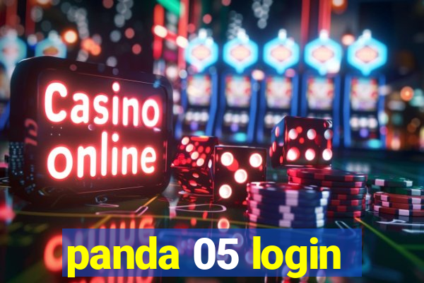 panda 05 login